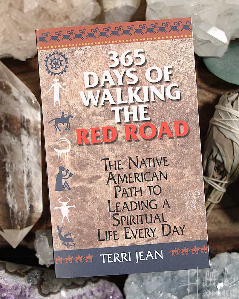 365 Days of Walking the Red Road from Hilltribe Ontario