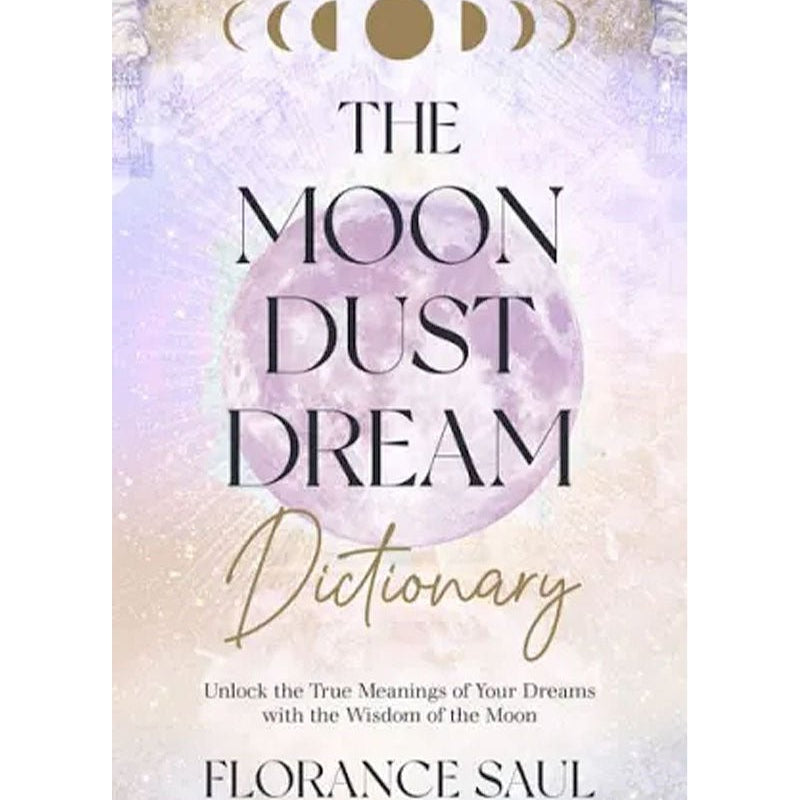 The Moon Dust Dream Dictionary from Hilltribe Ontario
