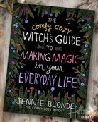 The Comfy Cozy Witch's Guide to Making Magic book cover
