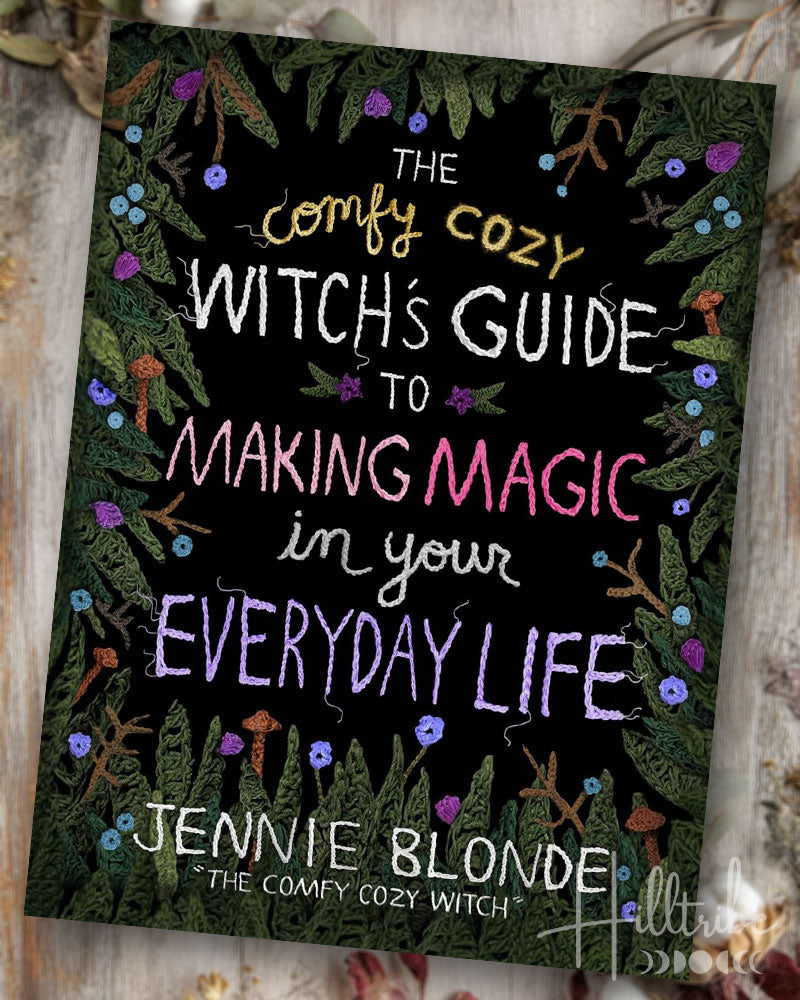 The Comfy Cozy Witch's Guide to Making Magic book cover
