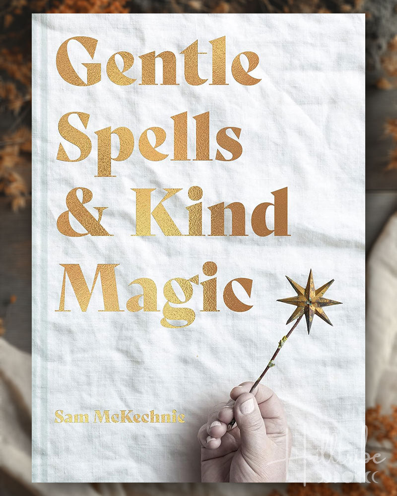 Gentle Spells & Kind Magic book cover