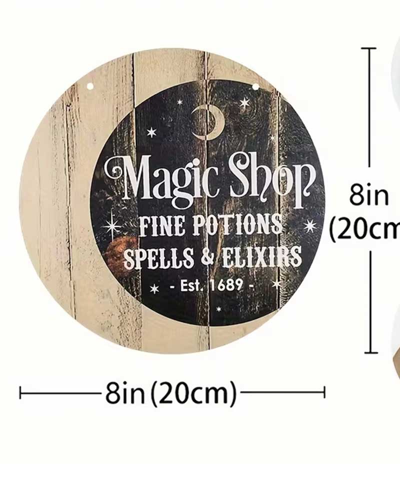 Product information graphic for an 8-inch round hanging wall sign. The main panel shows the front design: a rustic wood background with a dark oval center reading “Magic Shop Fine Potions Spells & Elixirs” with a moon and stars.