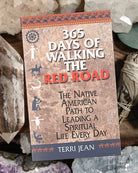 365 Days of Walking the Red Road from Hilltribe Ontario