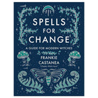 Spells for Change | Hilltribe Ontario