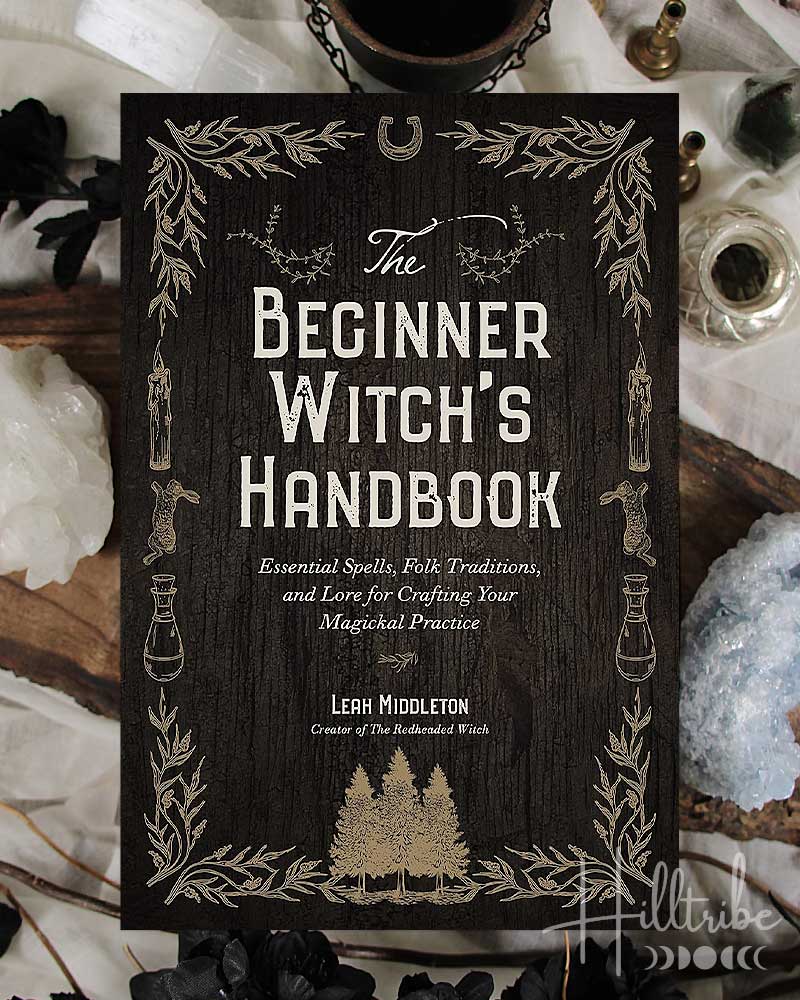 Beginner Witch's Handbook, The from Hilltribe Ontario