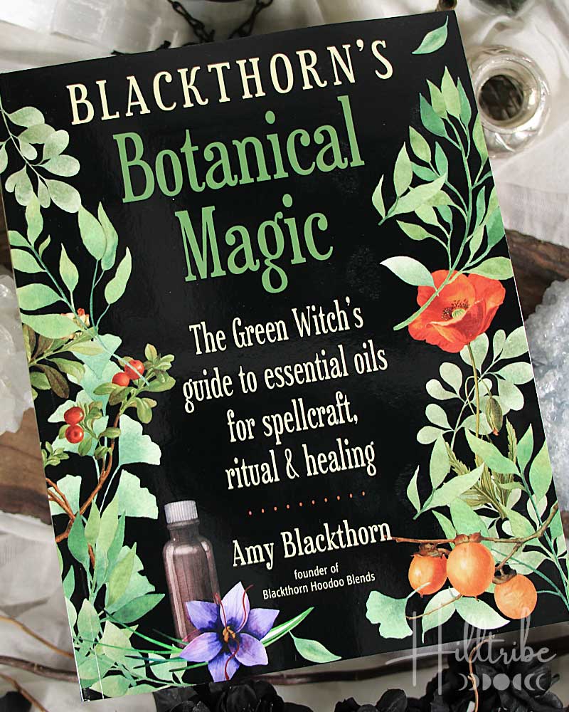Blackthorn's Botanical Magic from Hilltribe Ontario