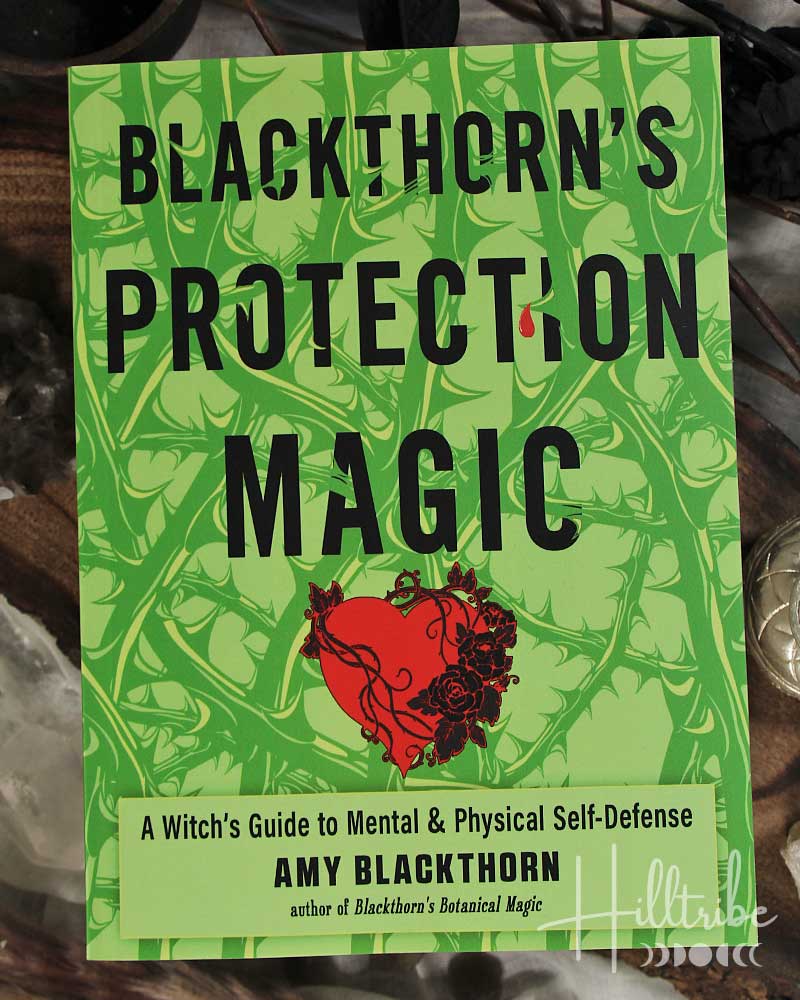 Blackthorn's Protection Magic from Hilltribe Ontario