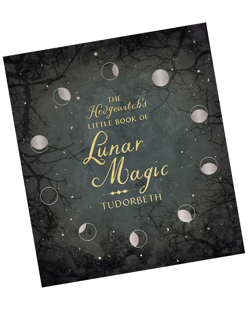 Hedgewitch's Little Book of Lunar Magic from Hilltribe Ontario