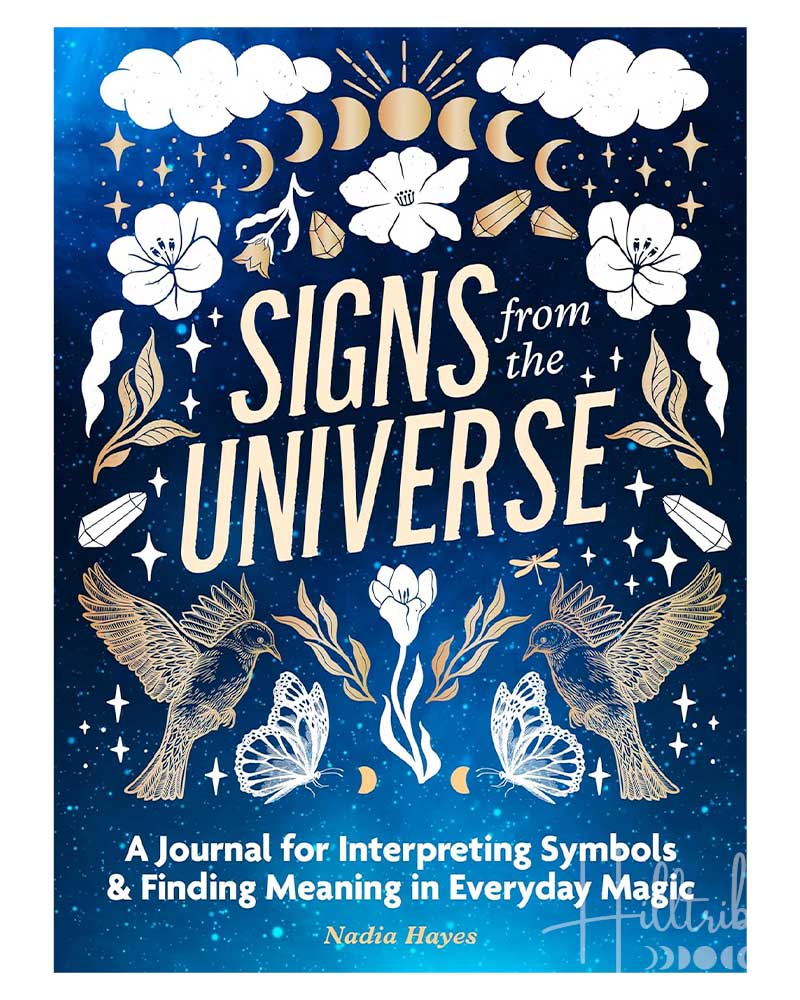 Signs from the Universe from Hilltribe Ontario