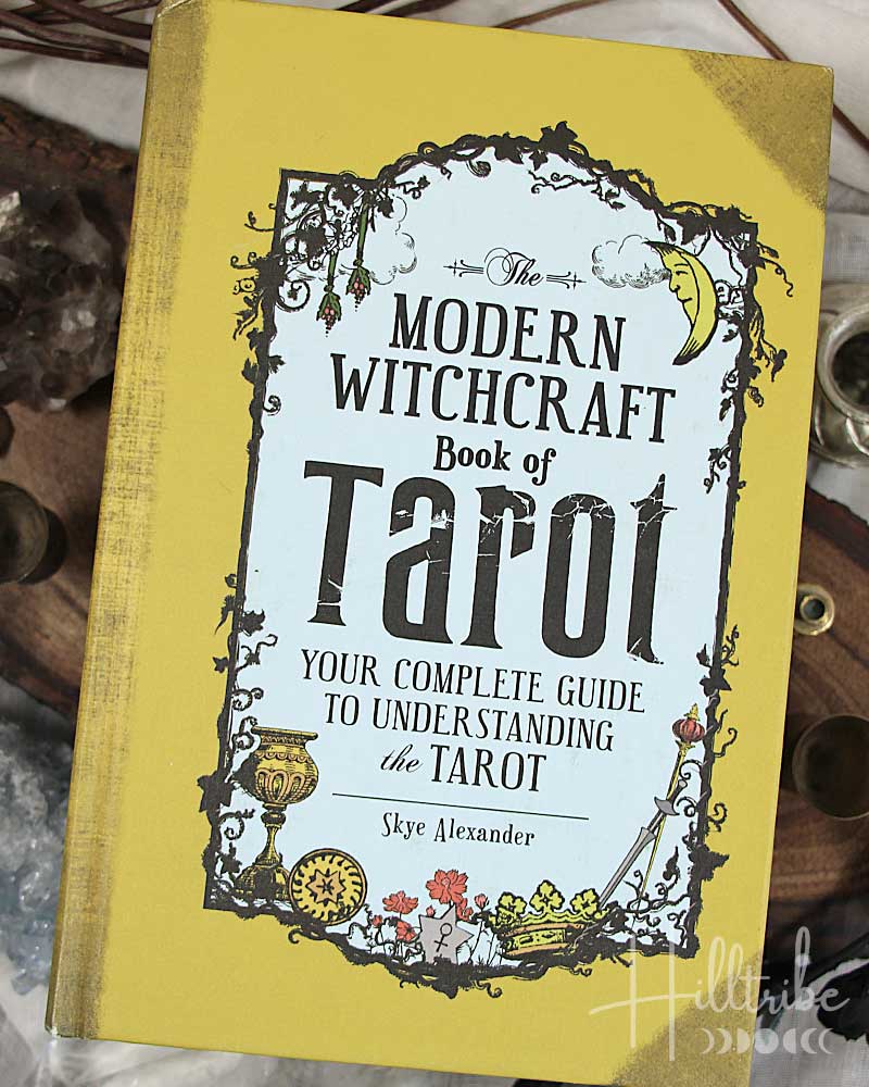 The Modern Witchcraft Book of Tarot from Hilltribe Ontario
