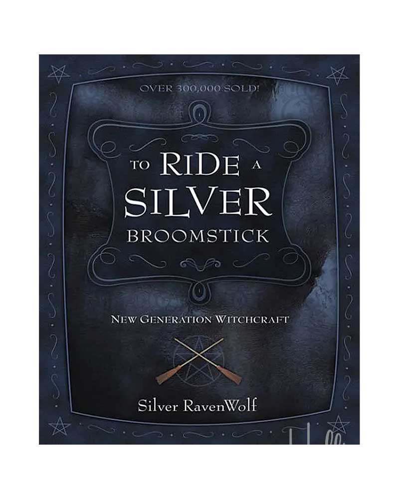 To Ride a Silver Broomstick from Hilltribe Ontario